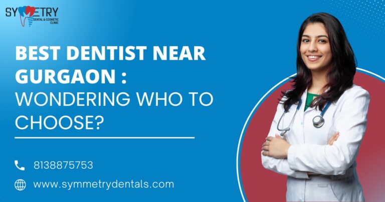 Dentist Near Gurgaon