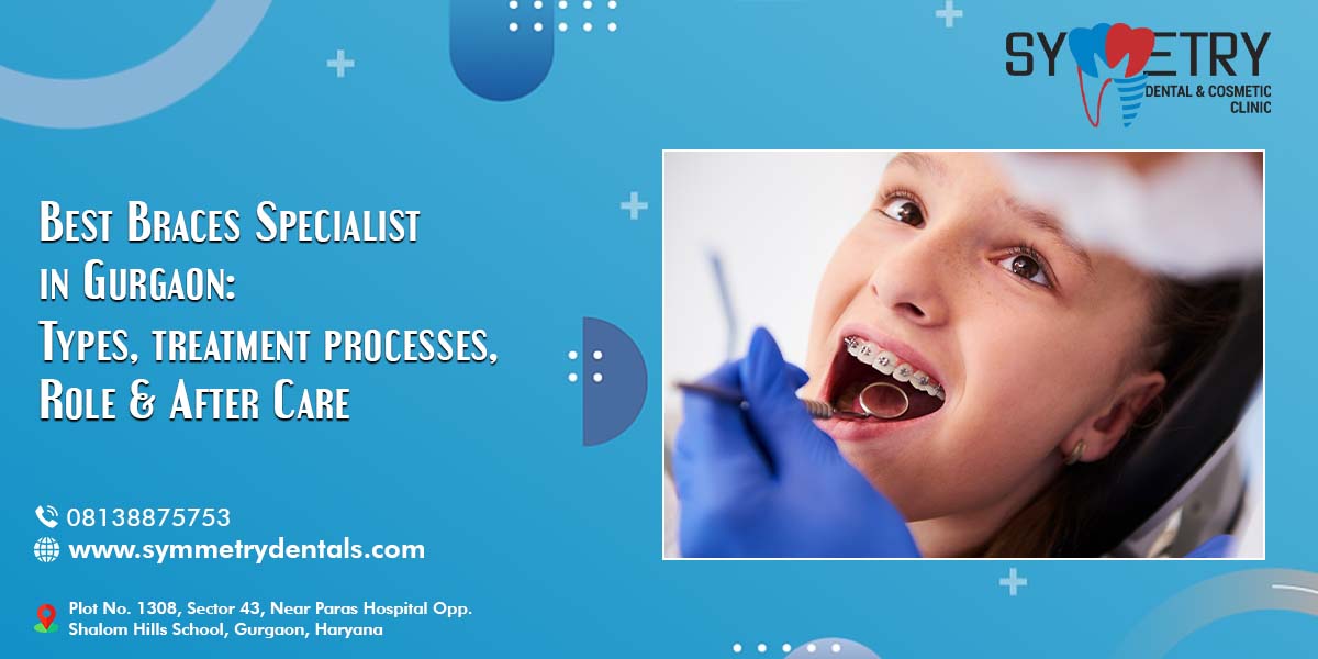 Best braces specialist in gurgaon